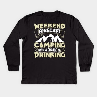 Funny Weekend Forecast Camping Kids Long Sleeve T-Shirt